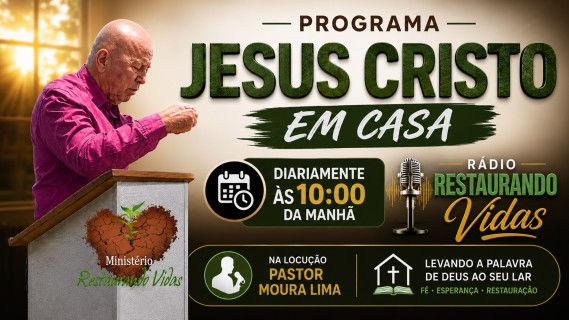 PROGRAMA JESUS CRISTO EM CASA